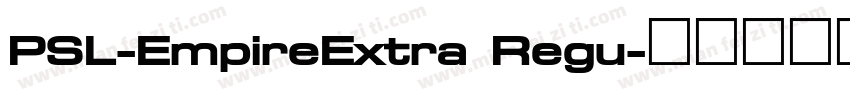 PSL-EmpireExtra Regu字体转换